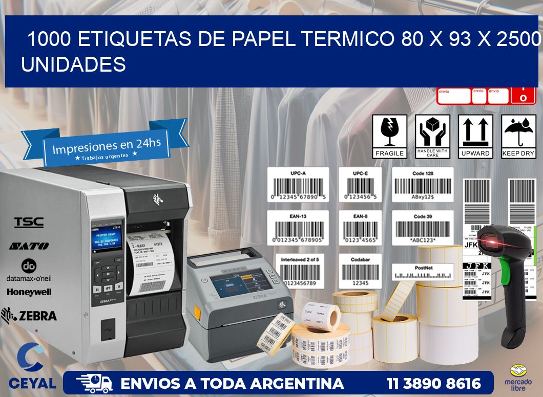 1000 ETIQUETAS DE PAPEL TERMICO 80 x 93 X 2500 UNIDADES