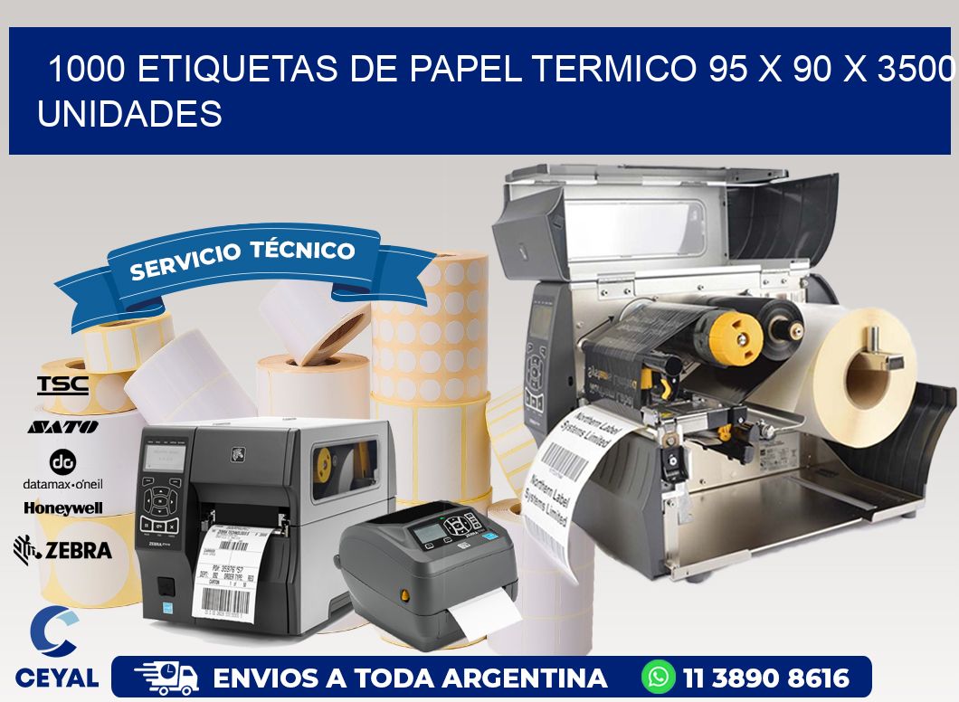 1000 ETIQUETAS DE PAPEL TERMICO 95 x 90 X 3500 UNIDADES