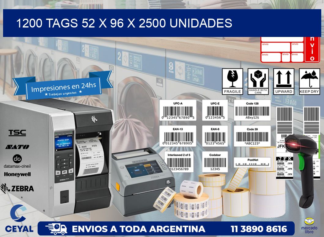 1200 TAGS 52 x 96 X 2500 UNIDADES