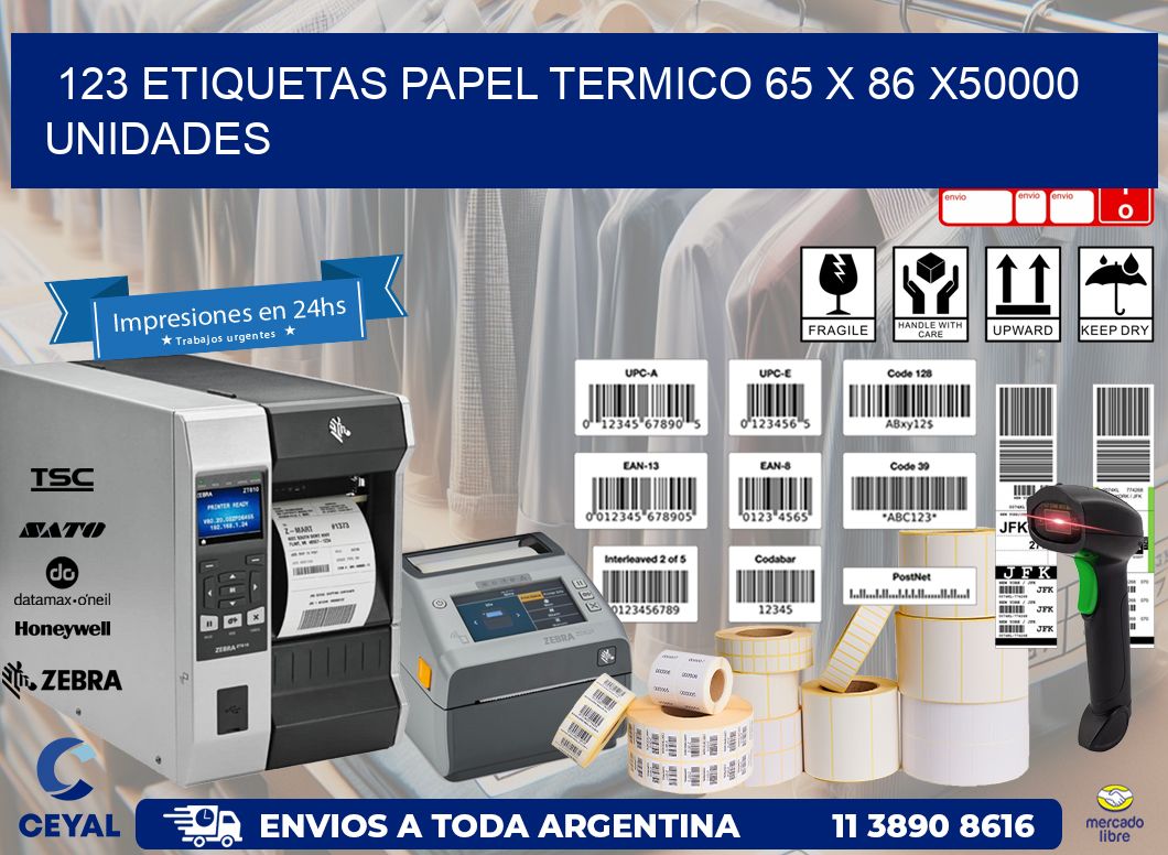123 ETIQUETAS PAPEL TERMICO 65 x 86 X50000 UNIDADES
