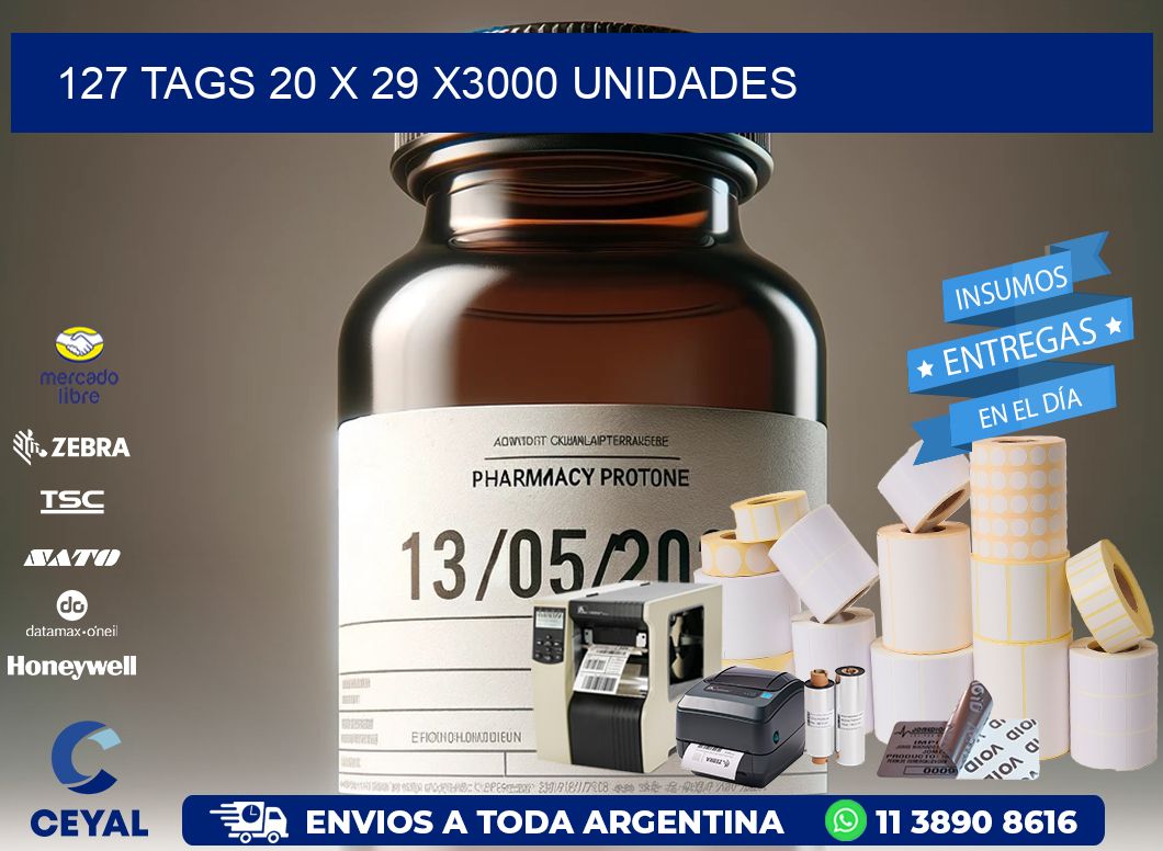 127 TAGS 20 x 29 X3000 UNIDADES