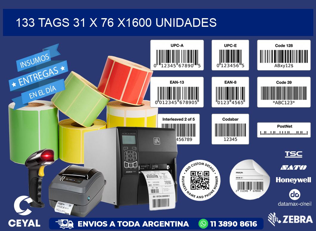 133 TAGS 31 x 76 X1600 UNIDADES