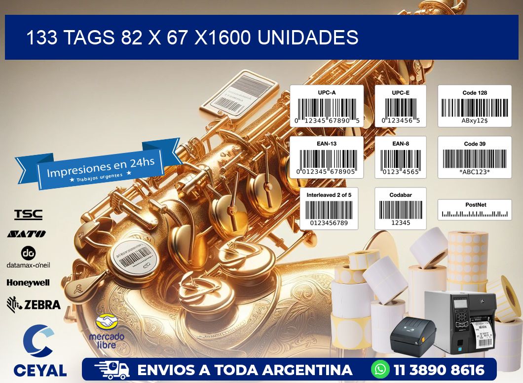 133 TAGS 82 x 67 X1600 UNIDADES