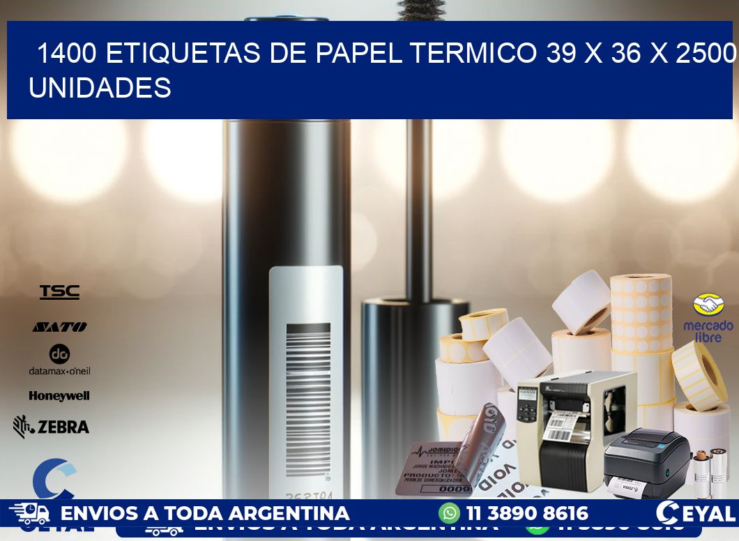 1400 ETIQUETAS DE PAPEL TERMICO 39 x 36 X 2500 UNIDADES