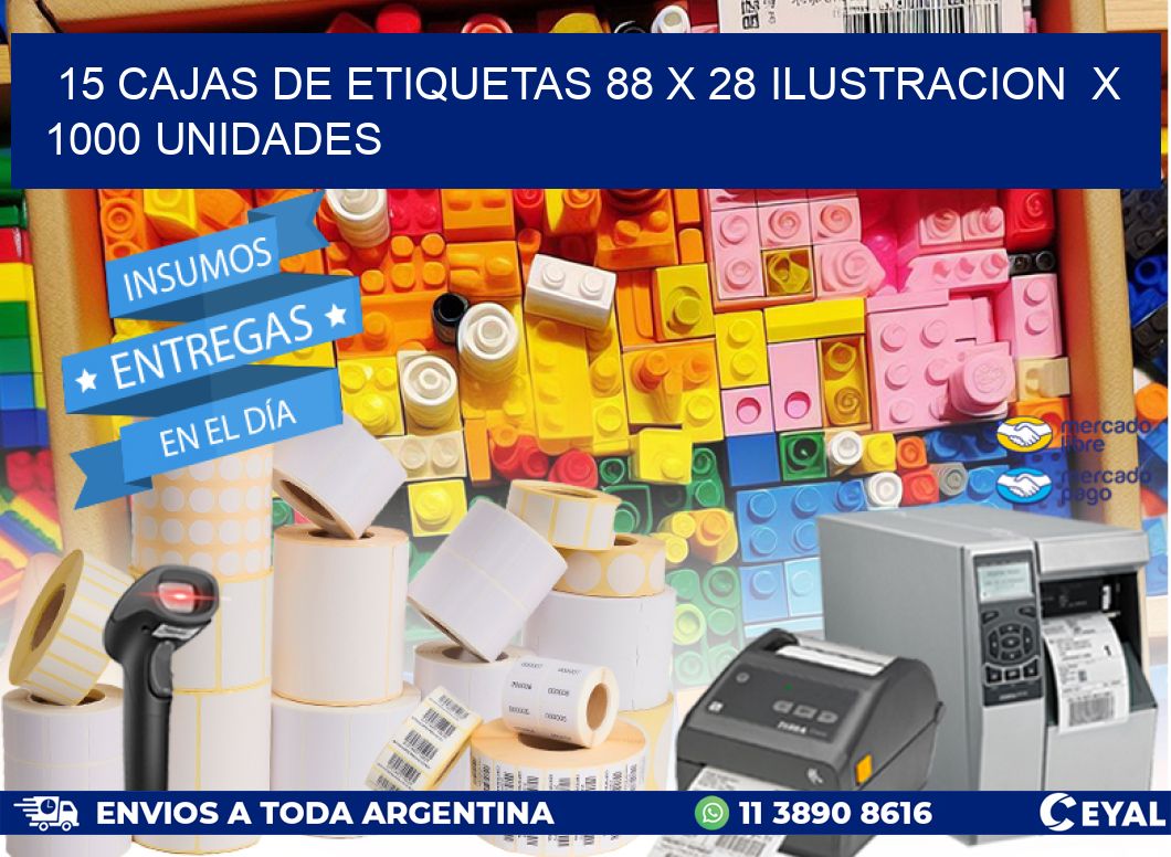 15 CAJAS DE ETIQUETAS 88 x 28 ILUSTRACION  X 1000 UNIDADES