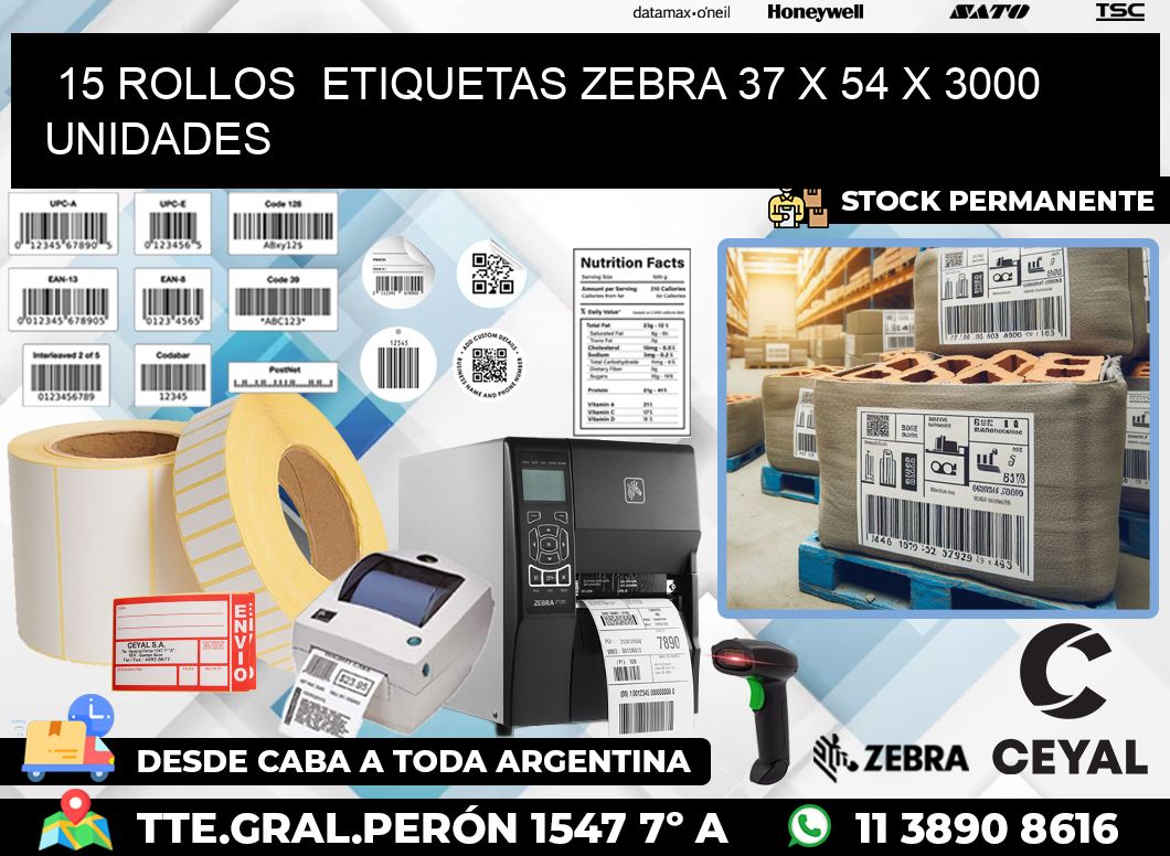 15 ROLLOS  ETIQUETAS ZEBRA 37 x 54 X 3000 UNIDADES