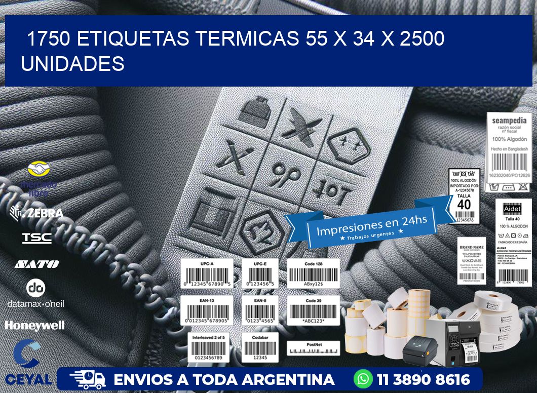 1750 ETIQUETAS TERMICAS 55 x 34 X 2500 UNIDADES