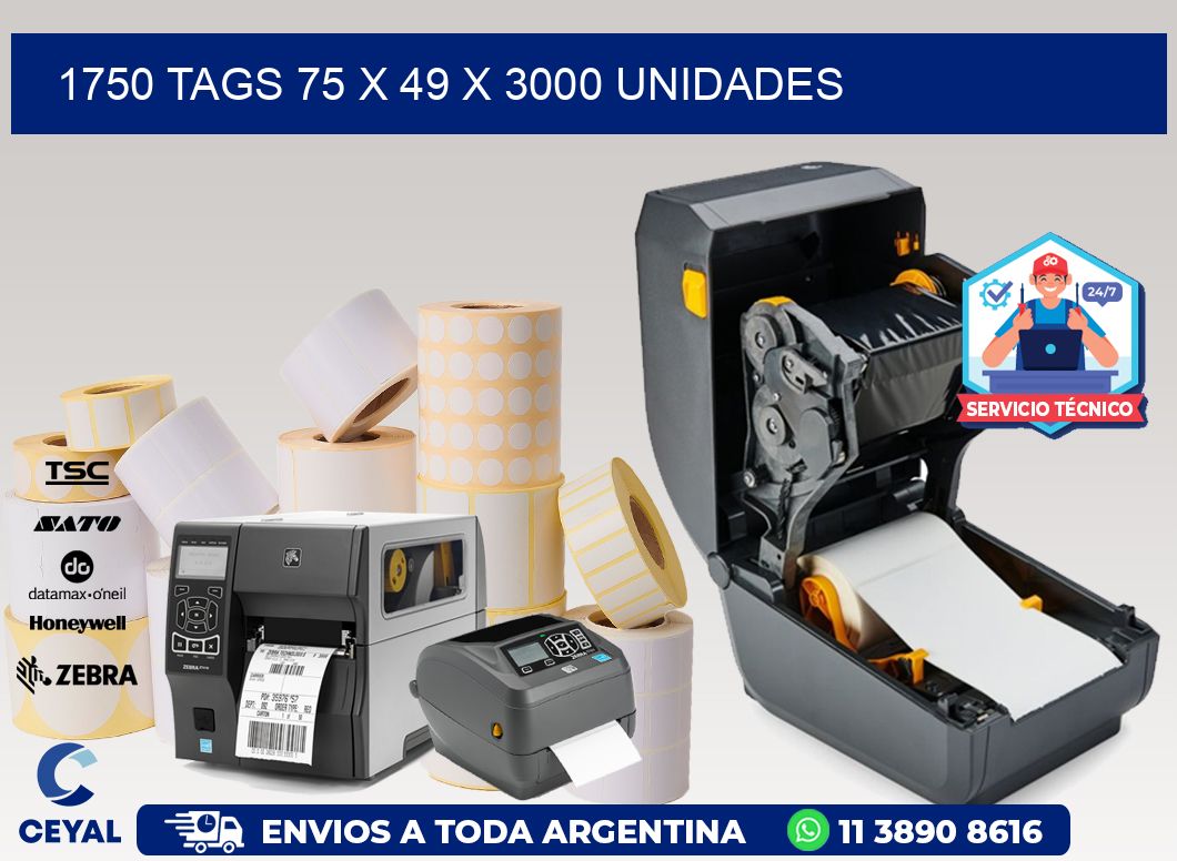 1750 TAGS 75 x 49 X 3000 UNIDADES