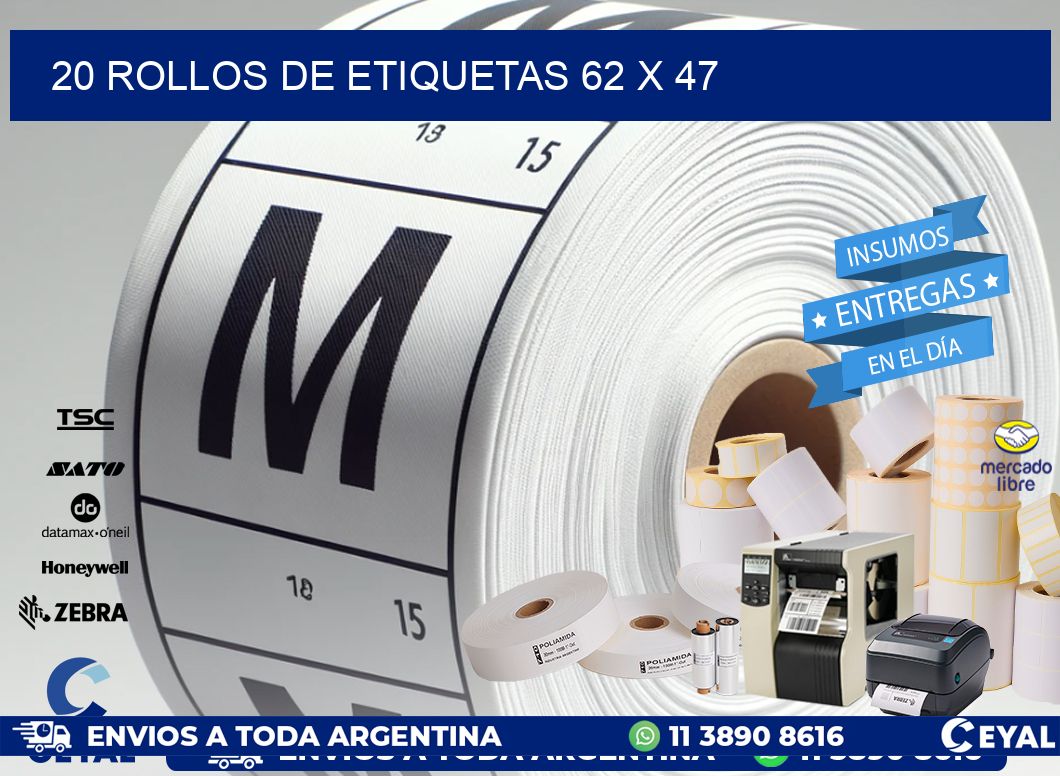 20 ROLLOS DE ETIQUETAS 62 x 47