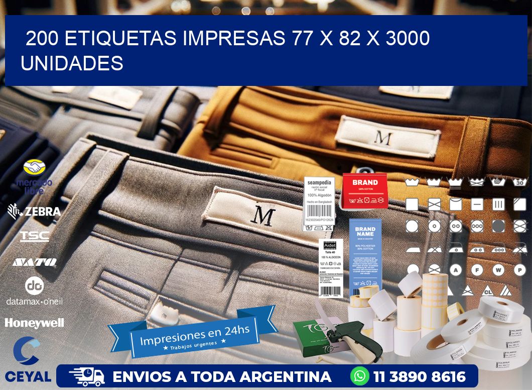 200 ETIQUETAS IMPRESAS 77 x 82 X 3000 UNIDADES