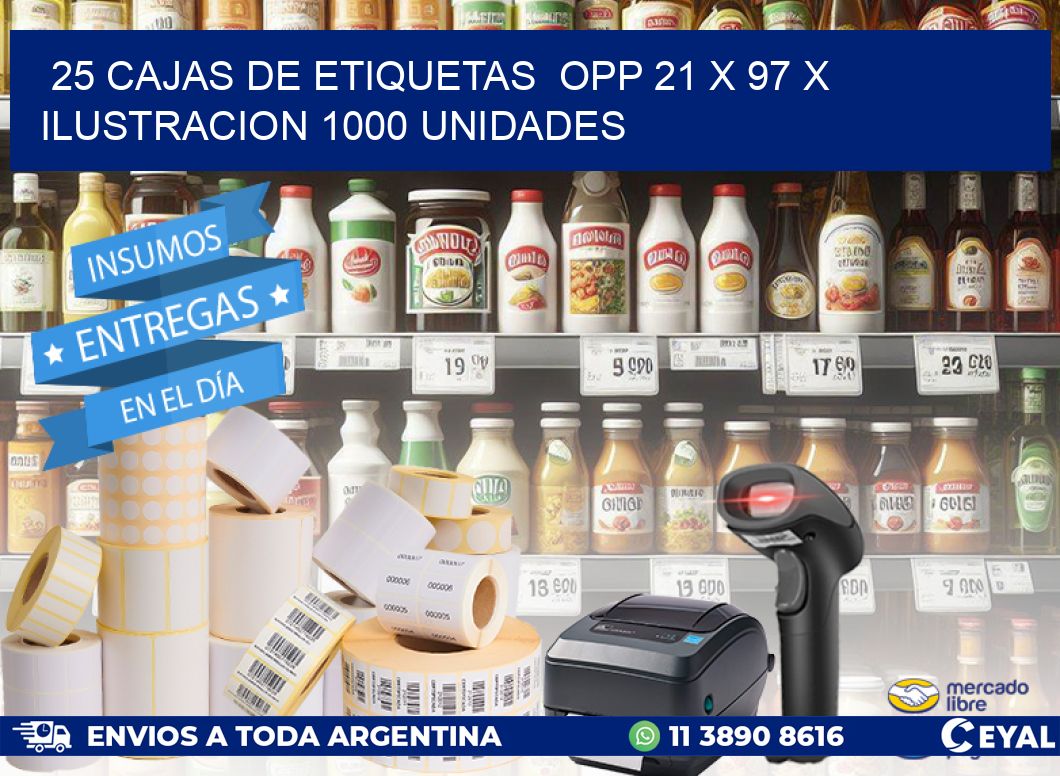 25 CAJAS DE ETIQUETAS  OPP 21 x 97 X ILUSTRACION 1000 UNIDADES