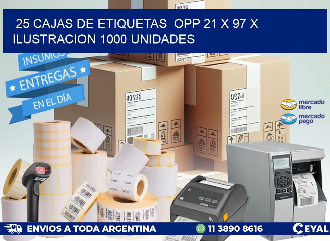 25 CAJAS DE ETIQUETAS  OPP 21 x 97 X ILUSTRACION 1000 UNIDADES