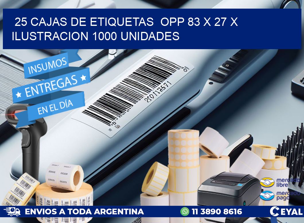 25 CAJAS DE ETIQUETAS  OPP 83 x 27 X ILUSTRACION 1000 UNIDADES