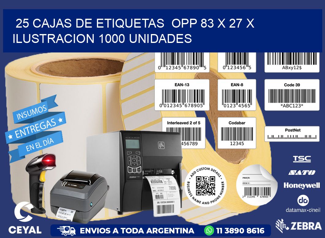 25 CAJAS DE ETIQUETAS  OPP 83 x 27 X ILUSTRACION 1000 UNIDADES