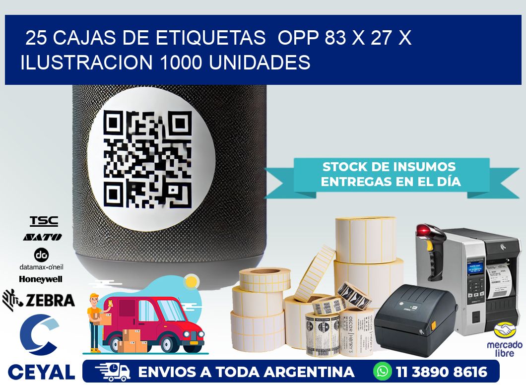 25 CAJAS DE ETIQUETAS  OPP 83 x 27 X ILUSTRACION 1000 UNIDADES