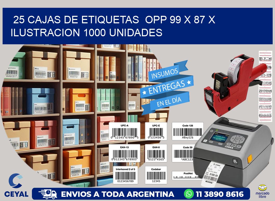 25 CAJAS DE ETIQUETAS  OPP 99 x 87 X ILUSTRACION 1000 UNIDADES