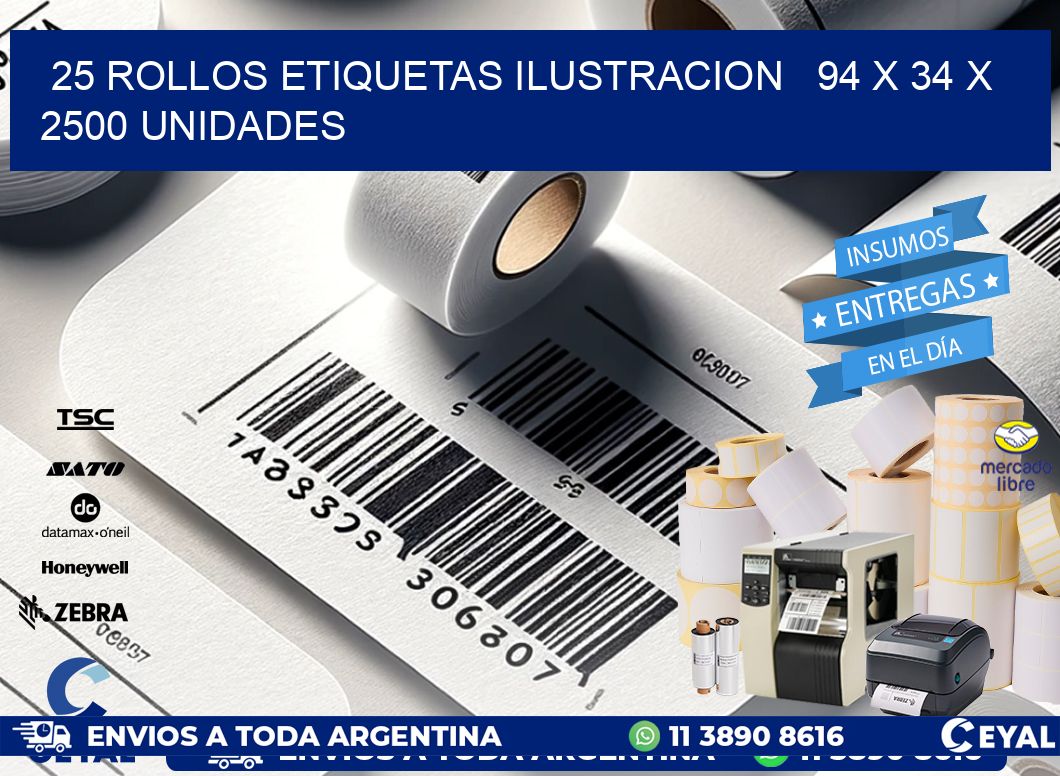 25 ROLLOS ETIQUETAS ILUSTRACION   94 x 34 X 2500 UNIDADES