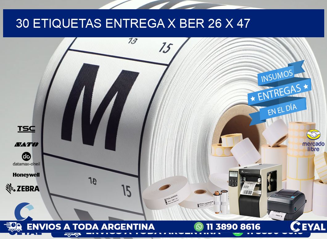 30 ETIQUETAS ENTREGA X BER 26 x 47