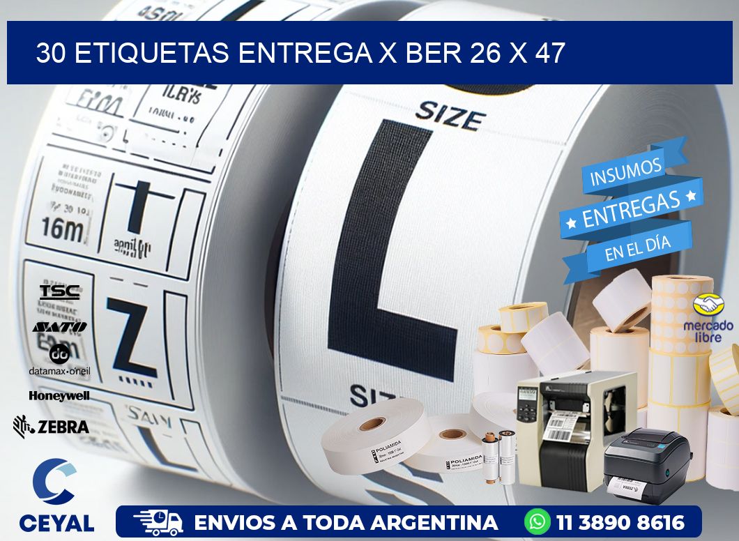 30 ETIQUETAS ENTREGA X BER 26 x 47