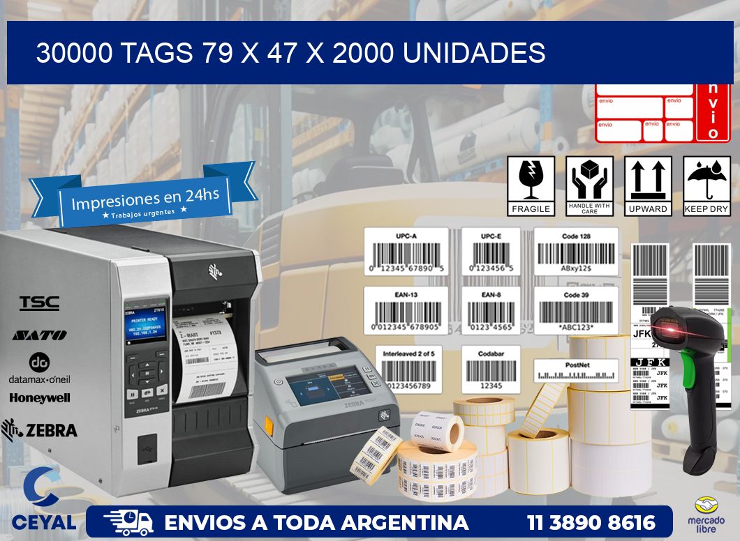 30000 TAGS 79 x 47 X 2000 UNIDADES