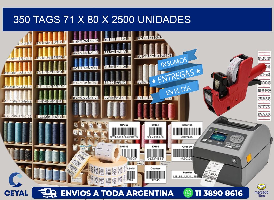 350 TAGS 71 x 80 X 2500 UNIDADES