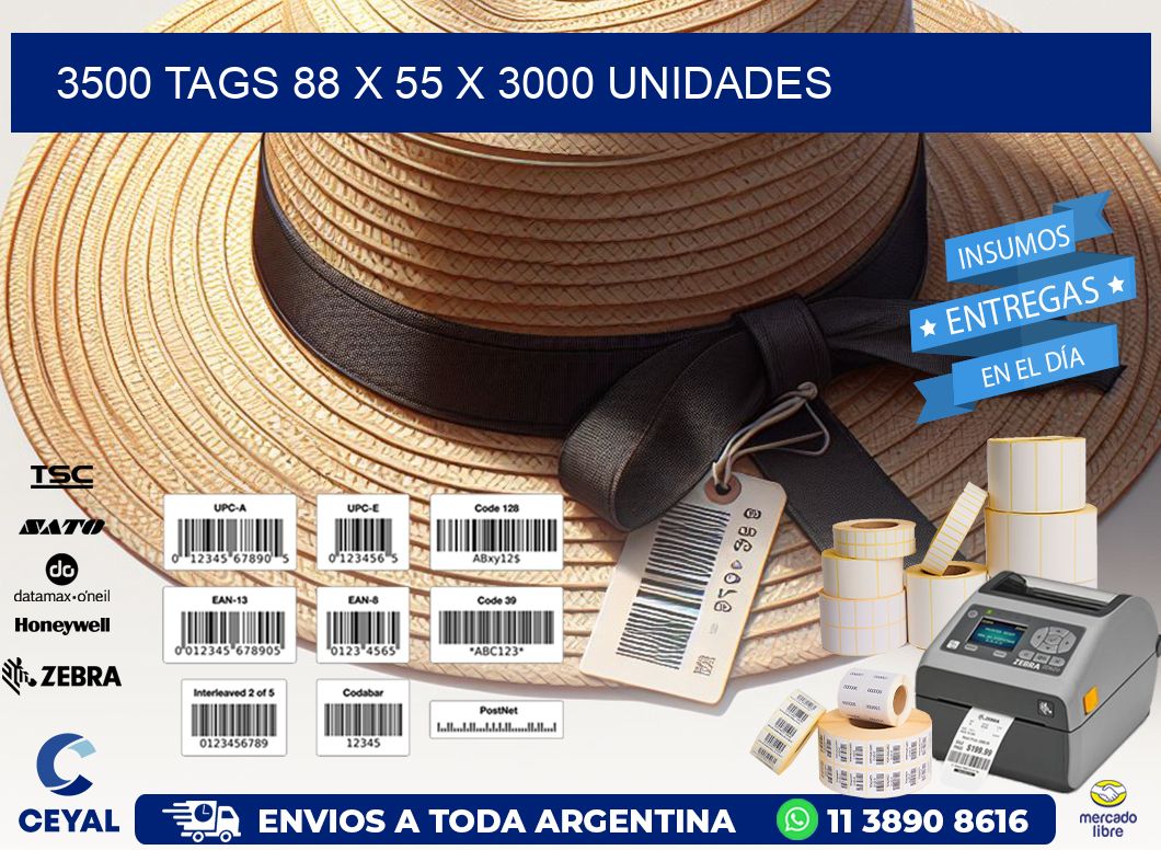 3500 TAGS 88 x 55 X 3000 UNIDADES