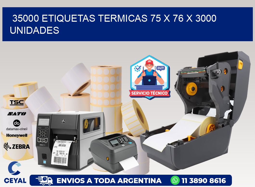 35000 ETIQUETAS TERMICAS 75 x 76 X 3000 UNIDADES