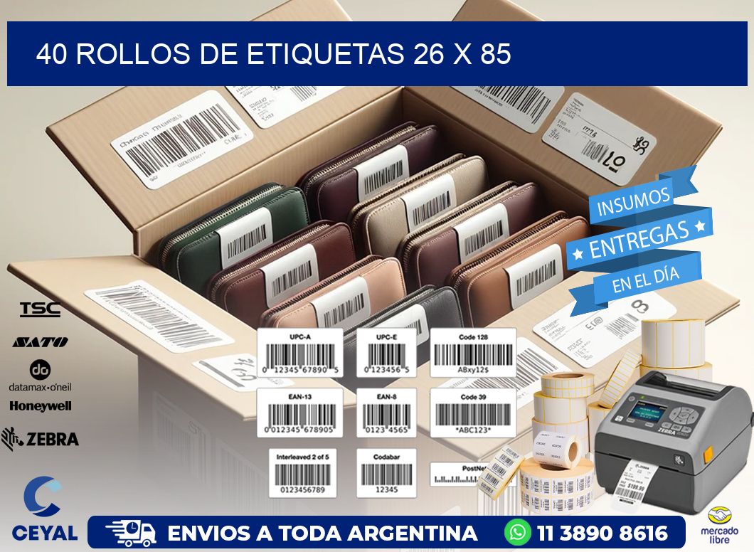 40 ROLLOS DE ETIQUETAS 26 x 85