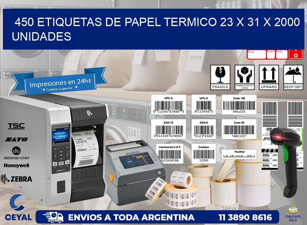 450 ETIQUETAS DE PAPEL TERMICO 23 x 31 X 2000 UNIDADES