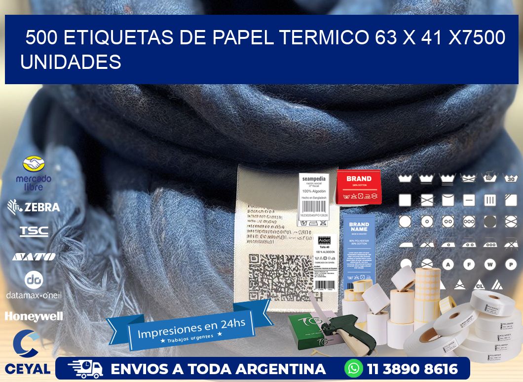 500 ETIQUETAS DE PAPEL TERMICO 63 x 41 X7500 UNIDADES