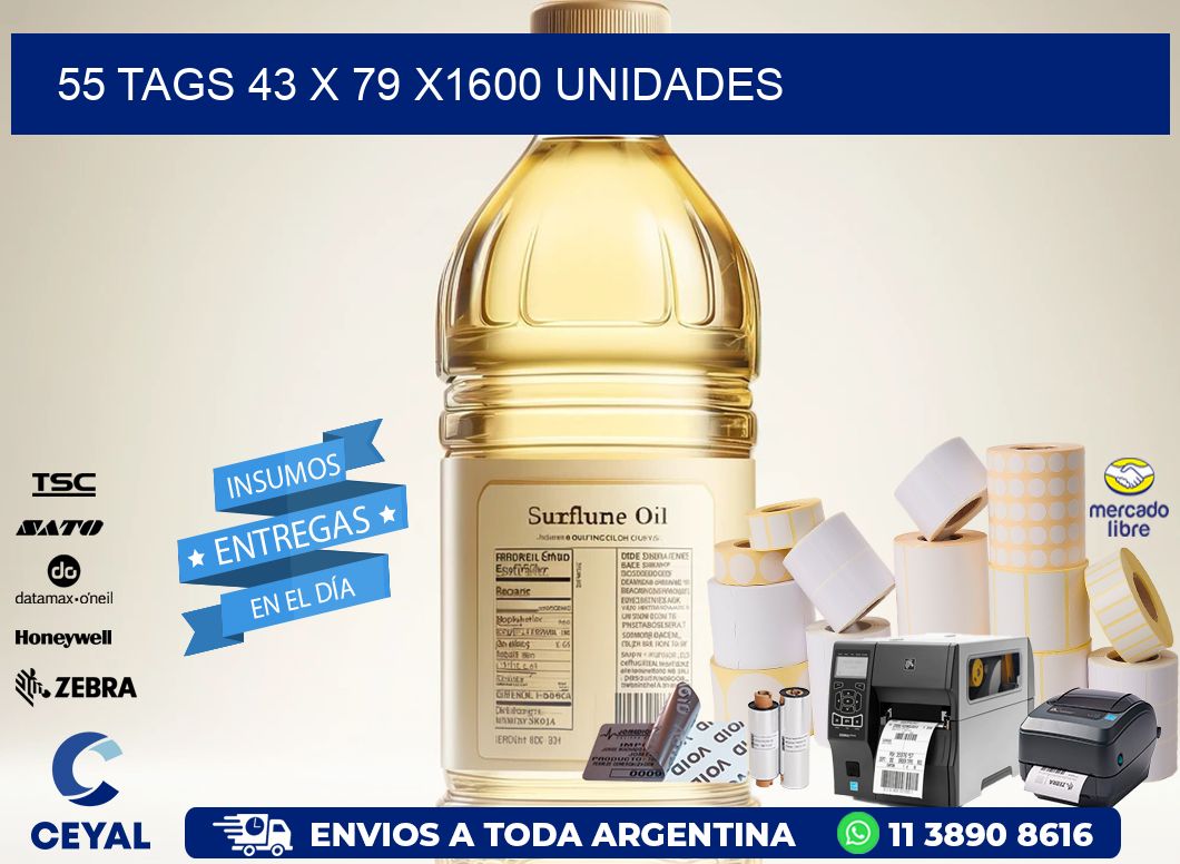 55 TAGS 43 x 79 X1600 UNIDADES