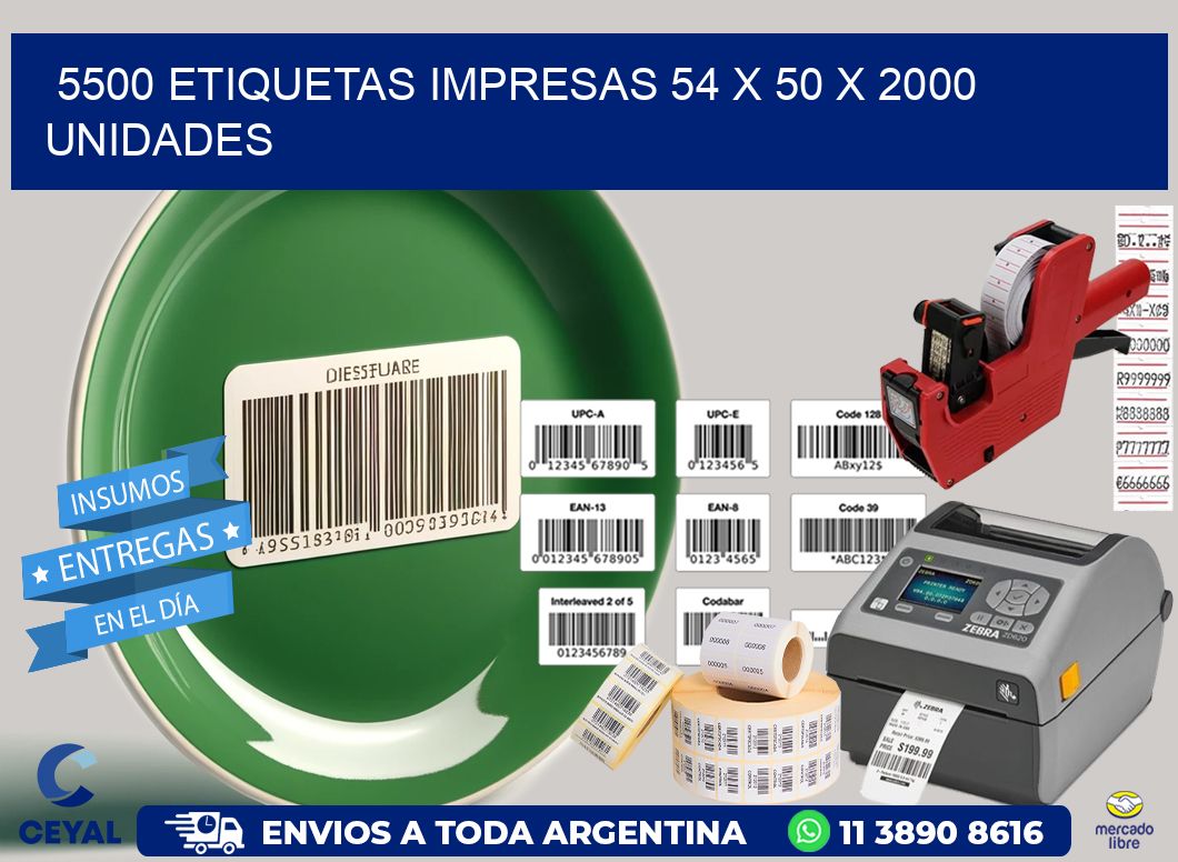 5500 ETIQUETAS IMPRESAS 54 x 50 X 2000 UNIDADES