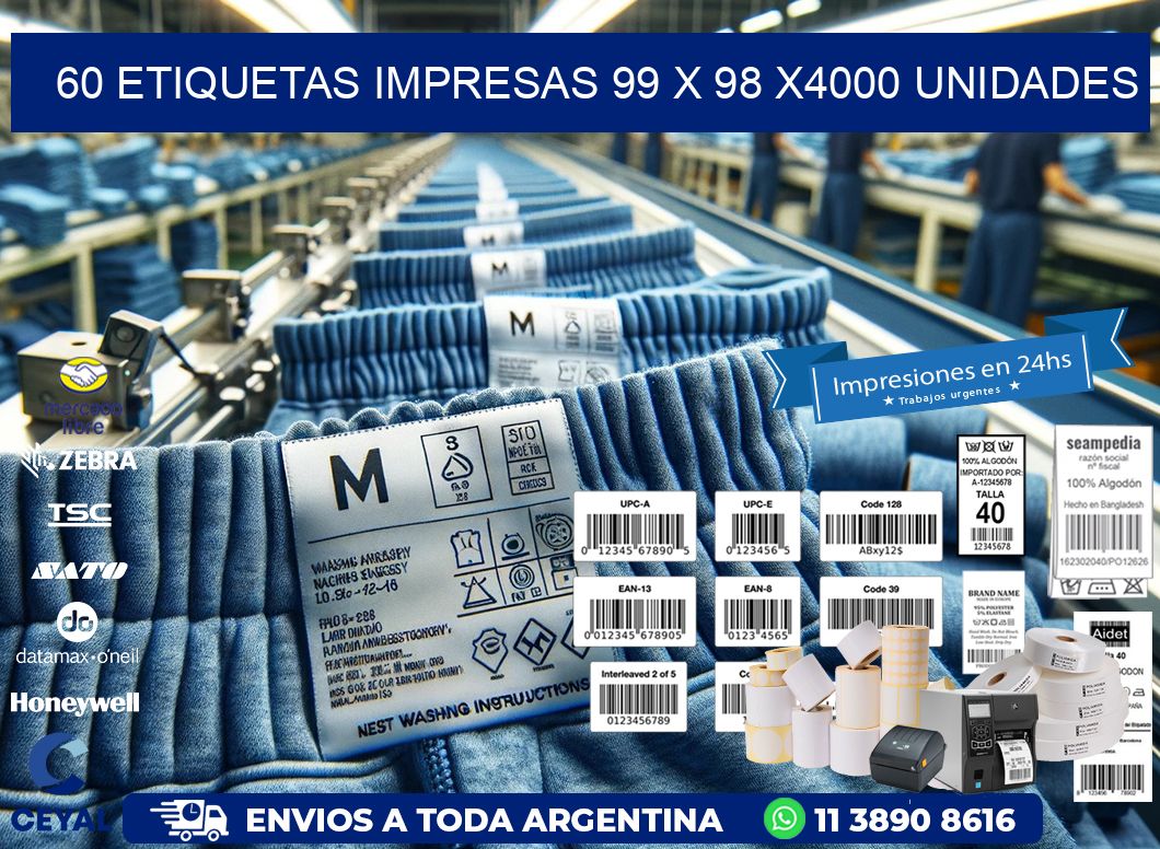 60 ETIQUETAS IMPRESAS 99 x 98 X4000 UNIDADES