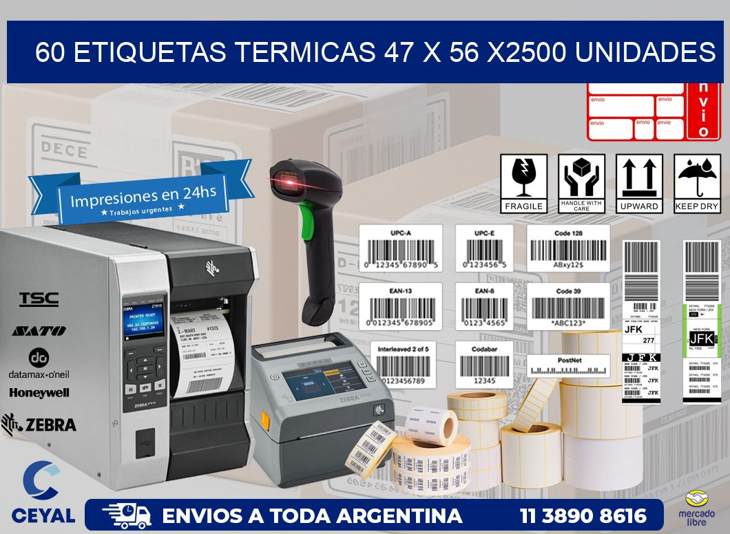 60 ETIQUETAS TERMICAS 47 x 56 X2500 UNIDADES