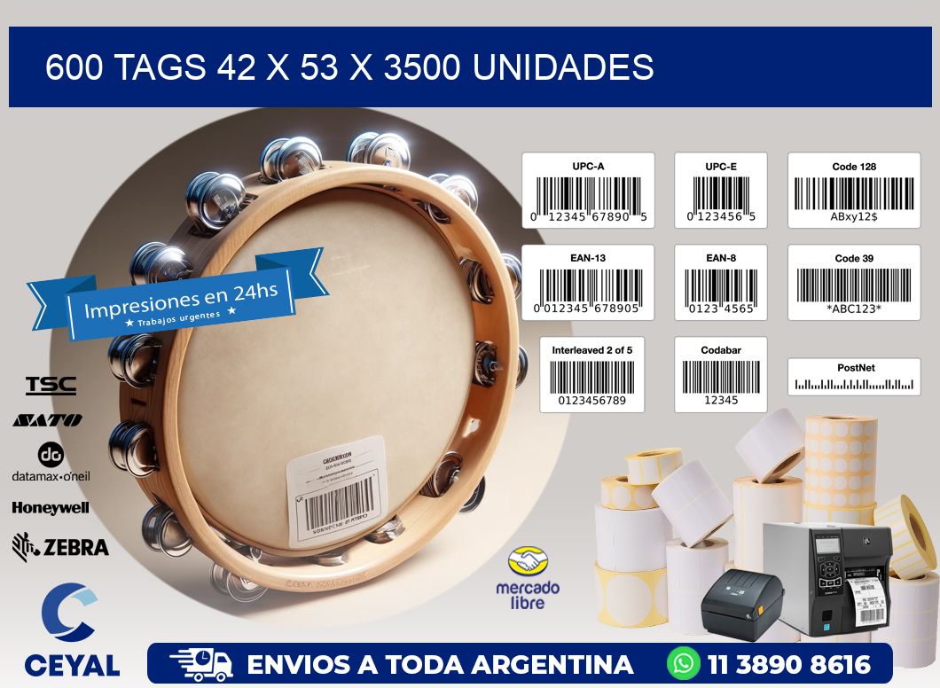 600 TAGS 42 x 53 X 3500 UNIDADES