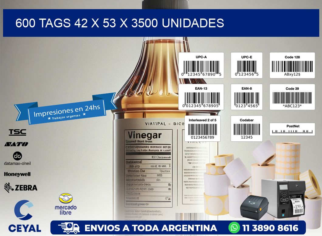 600 TAGS 42 x 53 X 3500 UNIDADES