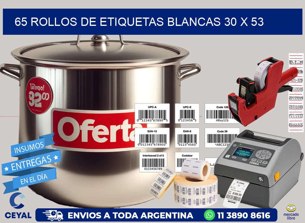 65 ROLLOS DE ETIQUETAS BLANCAS 30 x 53