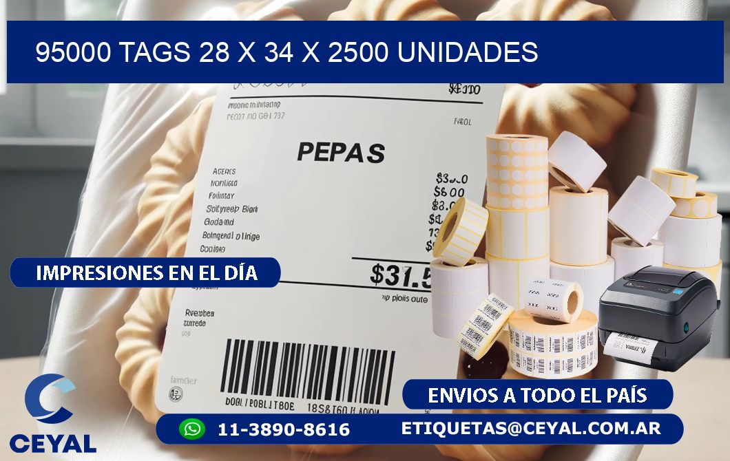 95000 TAGS 28 x 34 X 2500 UNIDADES