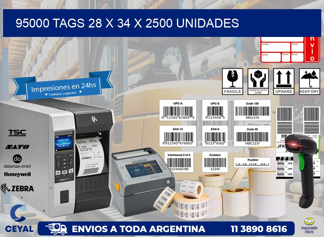 95000 TAGS 28 x 34 X 2500 UNIDADES