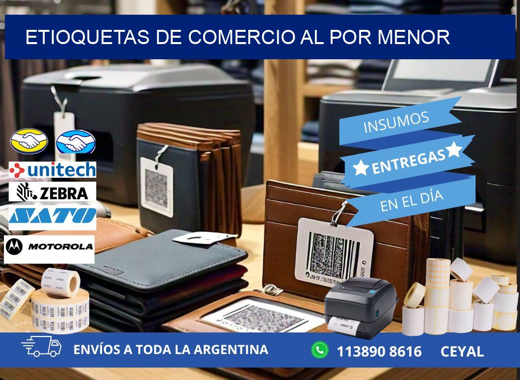 ETIOQUETAS DE COMERCIO AL POR MENOR