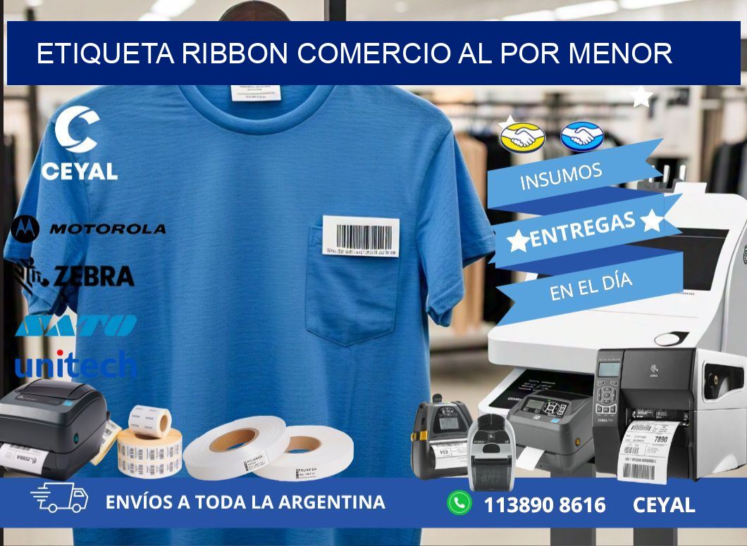 ETIQUETA RIBBON COMERCIO AL POR MENOR
