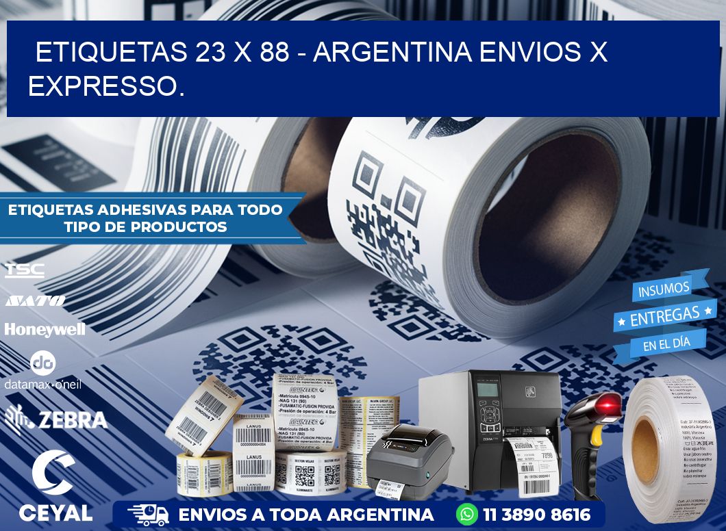 ETIQUETAS 23 x 88 - ARGENTINA ENVIOS X EXPRESSO.