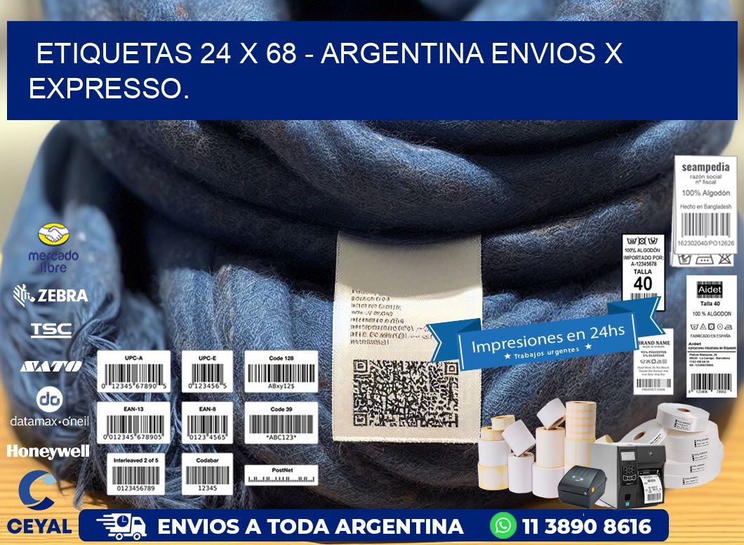 ETIQUETAS 24 x 68 - ARGENTINA ENVIOS X EXPRESSO.