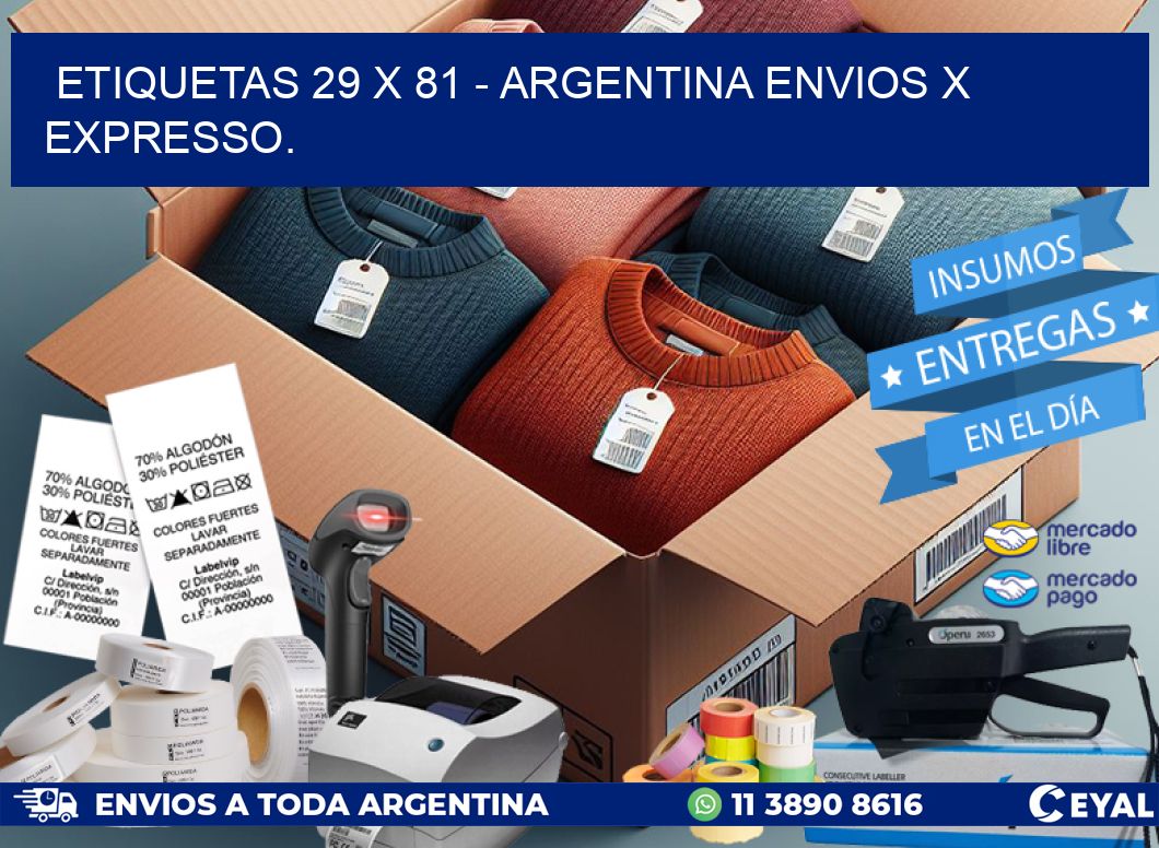 ETIQUETAS 29 x 81 – ARGENTINA ENVIOS X EXPRESSO.