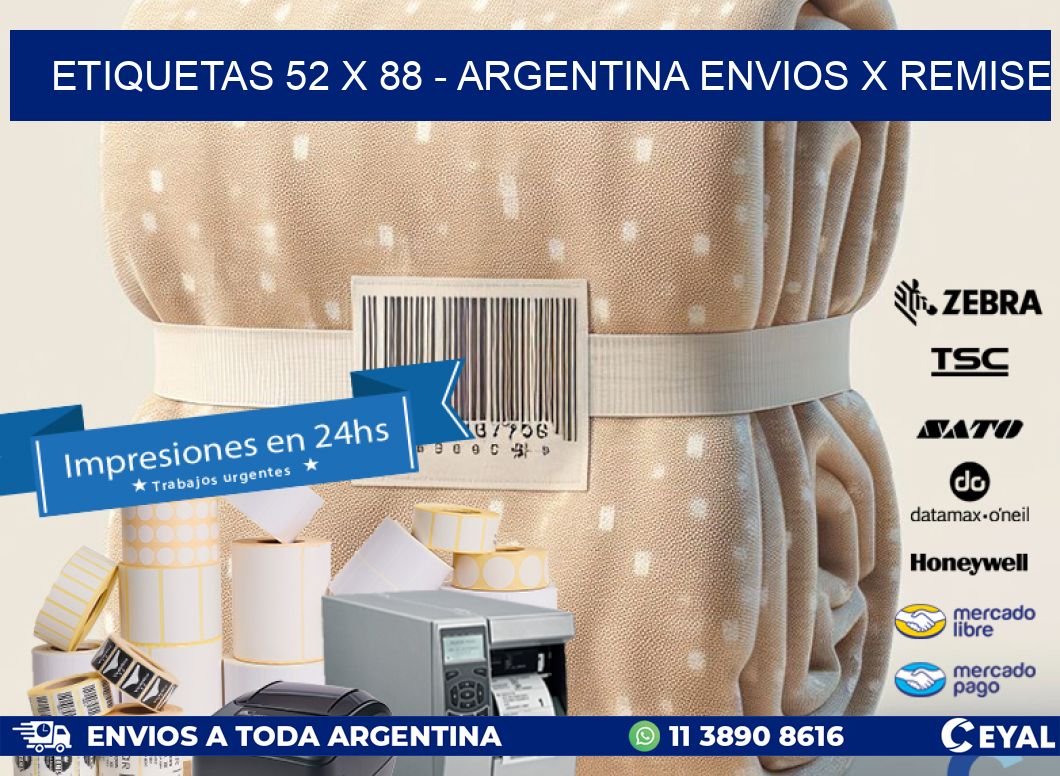 ETIQUETAS 52 x 88 - ARGENTINA ENVIOS X REMISE