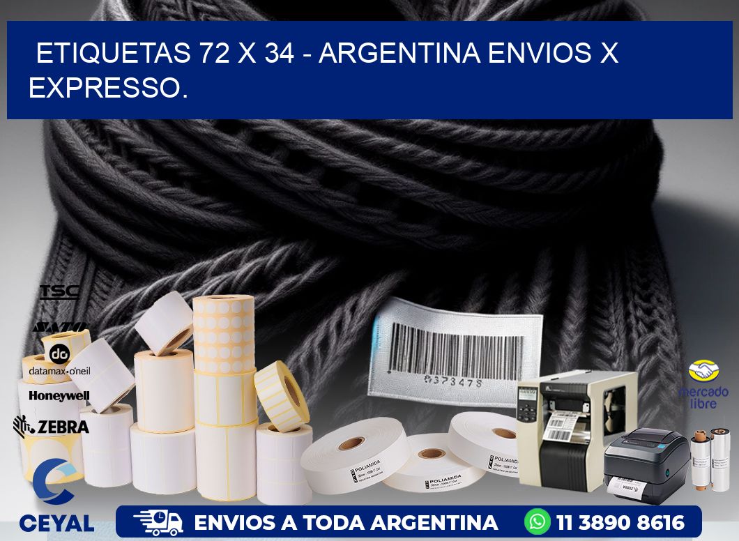 ETIQUETAS 72 x 34 - ARGENTINA ENVIOS X EXPRESSO.