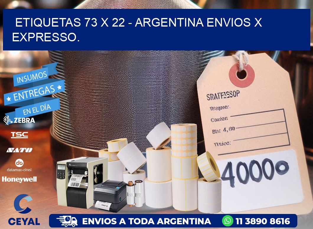 ETIQUETAS 73 x 22 - ARGENTINA ENVIOS X EXPRESSO.