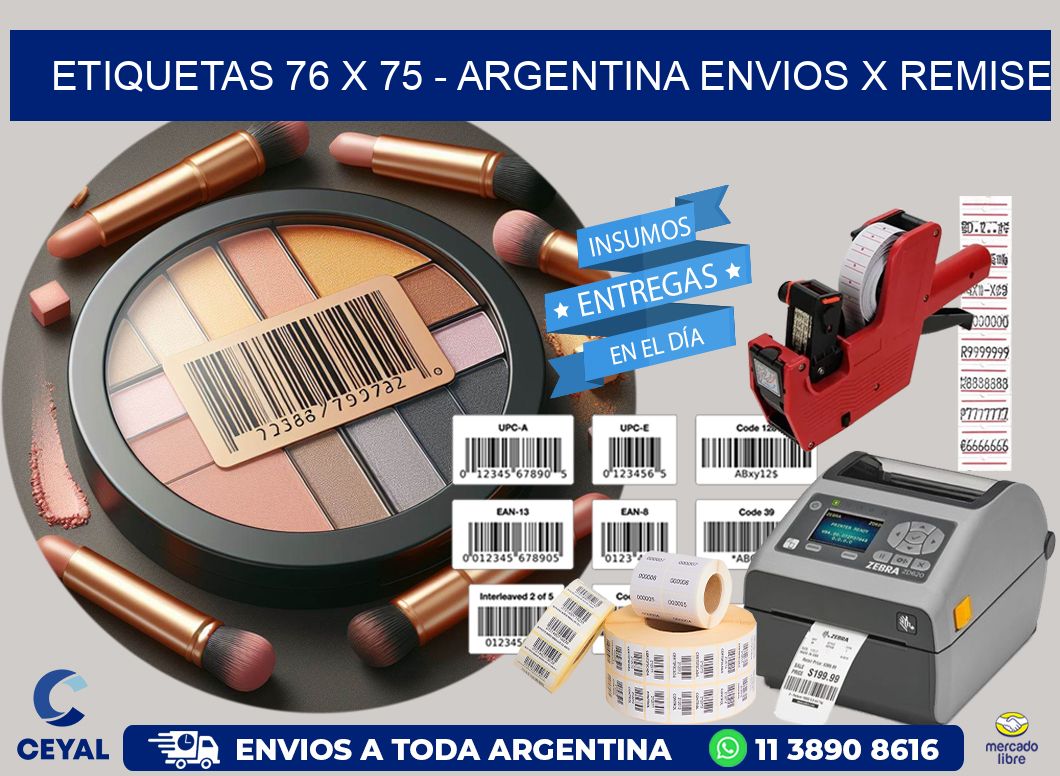 ETIQUETAS 76 x 75 - ARGENTINA ENVIOS X REMISE