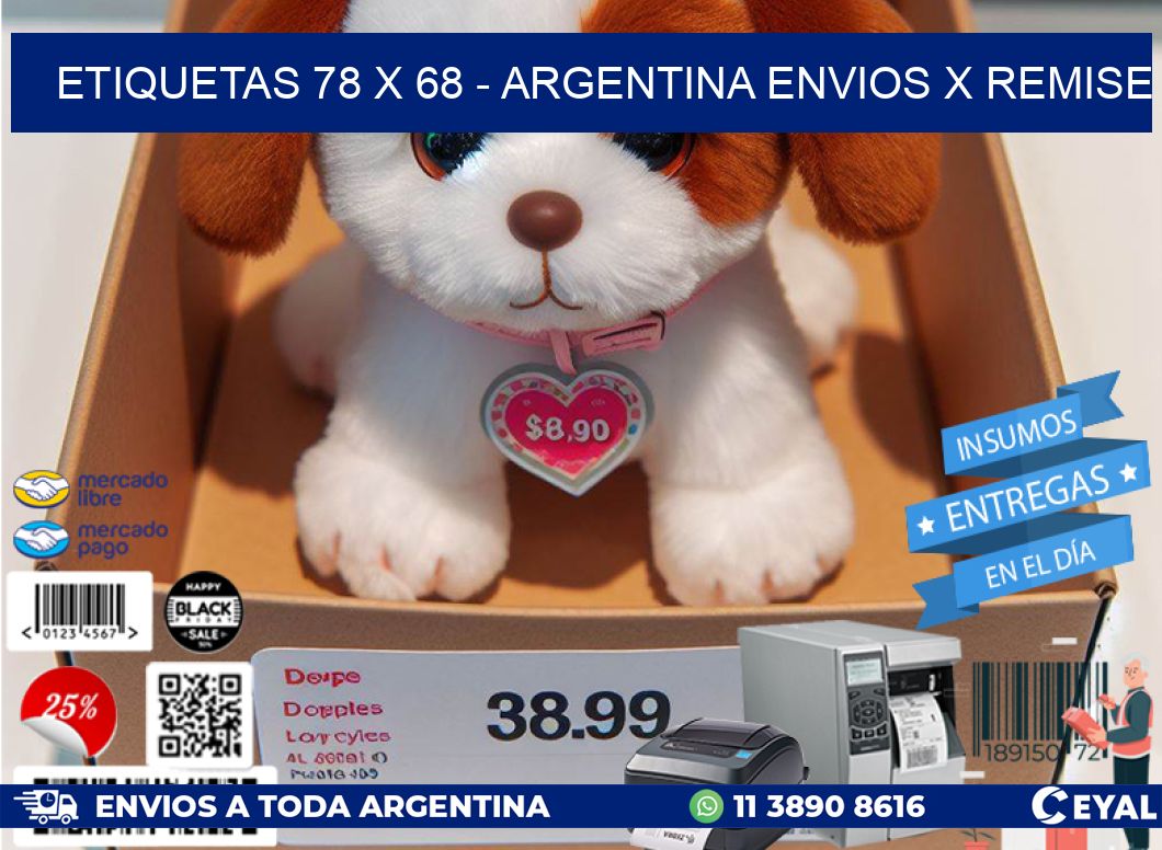 ETIQUETAS 78 x 68 - ARGENTINA ENVIOS X REMISE