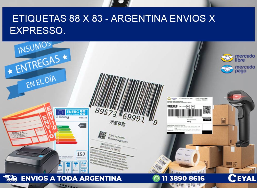 ETIQUETAS 88 x 83 - ARGENTINA ENVIOS X EXPRESSO.